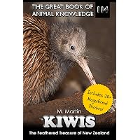 Kiwis: The Feathered Treasure of New Zealand (The Great Book of